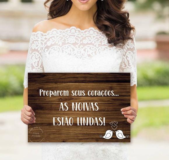Plaquinhas para Casamento -as Noivas Estão Lindas