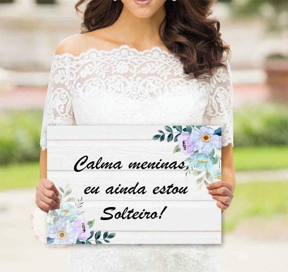 Plaquinhas para Casamento- Calma Meninas