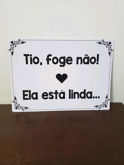 Placa para Casamento- Ela Está Linda