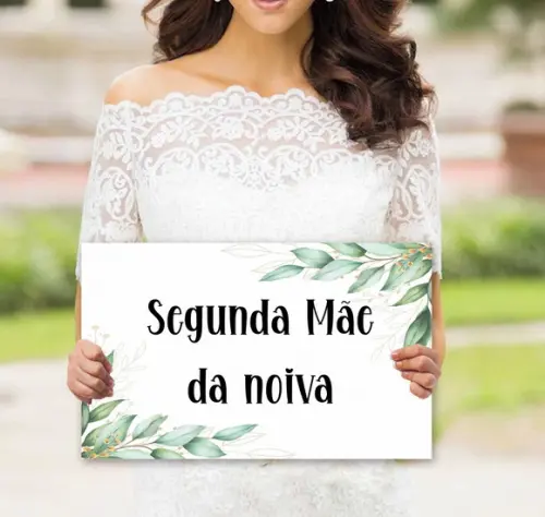 Placa para Noivas - Segunda Mãe da Noiva