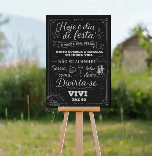 Placa para Recepção Aniversário- Hoje É Dia de Festa