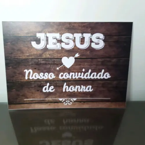 Plaquinha Jesus Nosso Convidado de Honra