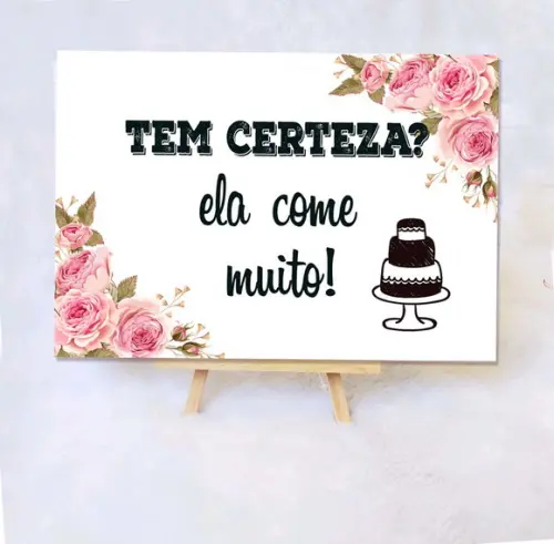 Plaquinha para Casamento - Ela Come Muito