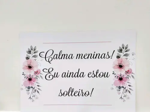 Plaquinhas para Casamento - Ainda Estou Solteiro