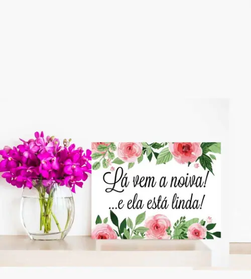 Plaquinhas para Casamento - Lá Vem a Noiva
