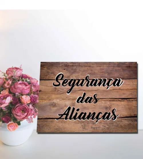 Plaquinhas para Casamento - Segurança das Alianças