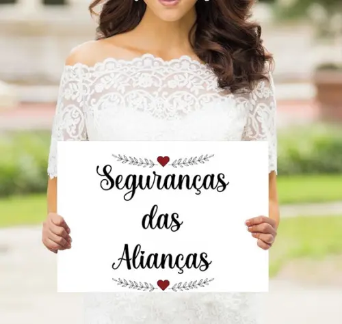 Plaquinhas para Casamento- Segurança das Alianças
