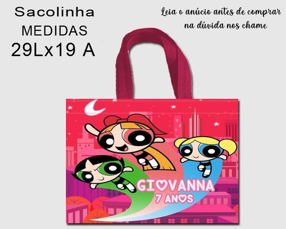 Sacolinha Bolsa Personalizada Meninas Super Poderosas