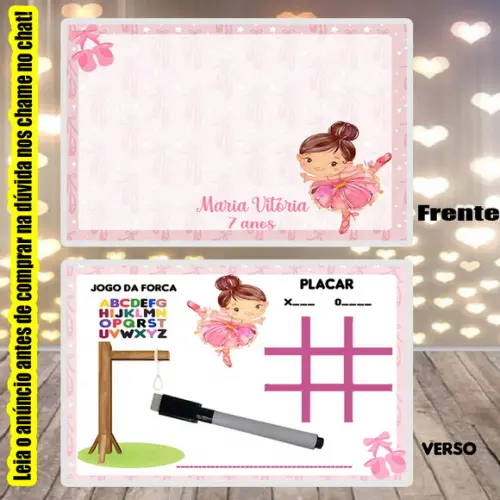 Lousa Joguinho da Velha e Forca Personalizado da Bailarina