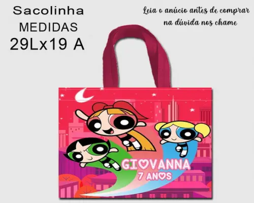 Sacolinha Bolsa Personalizada Meninas Super Poderosas
