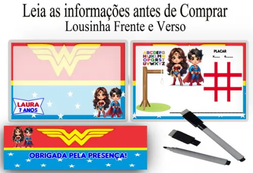 Lousa Magica 3x1 + Canetinha Super Homem e Mulher Maravilha