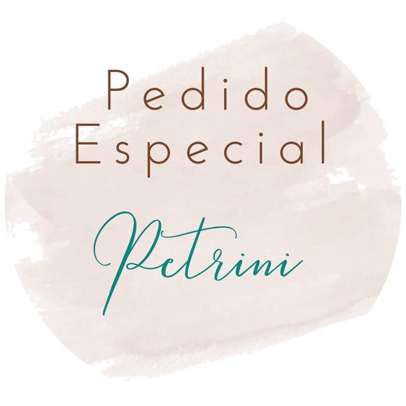 Pedido Especial Petrini