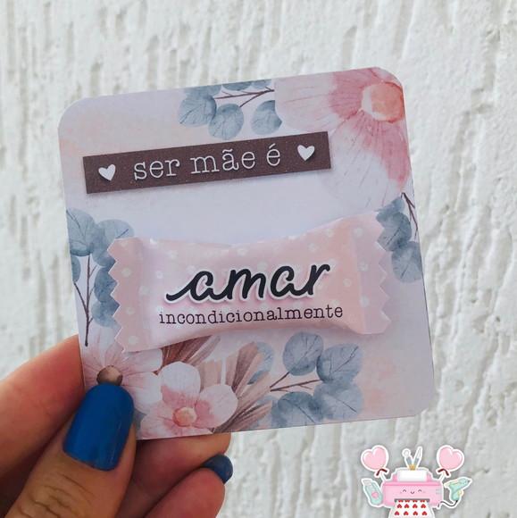 Lembrancinha Dia das Mães - Card com Balinha