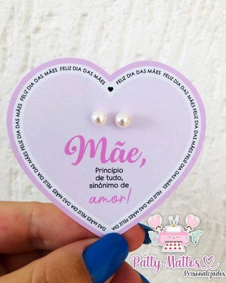 Lembrancinha Dia das Mães - Card Coração com Brinco