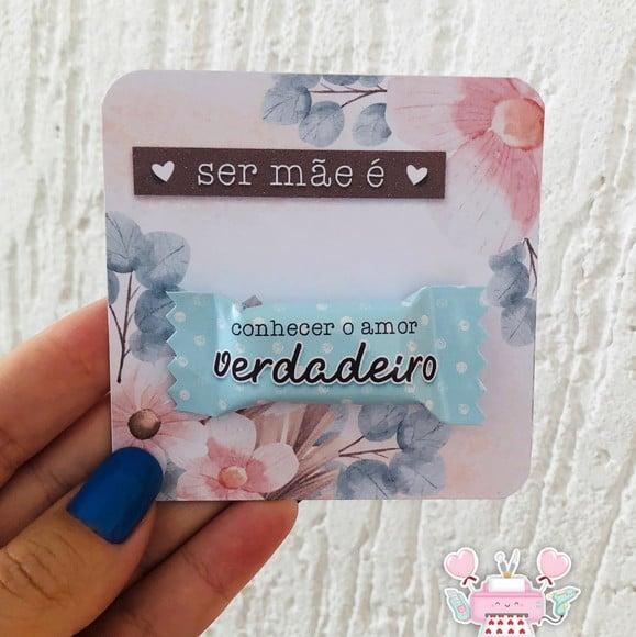 Lembrancinha Dia das Mães - Card com Balinha