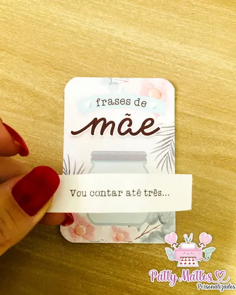 Lembrancinha Card com Mensagens em Capsula -dia das Mães