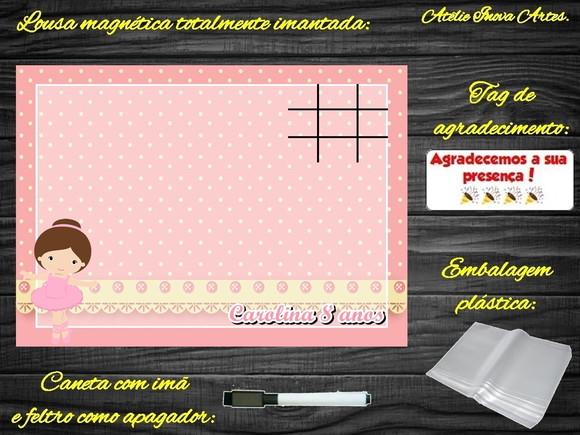 Lousa Magnética + Jogo da Velha Bailarina com Embalagem