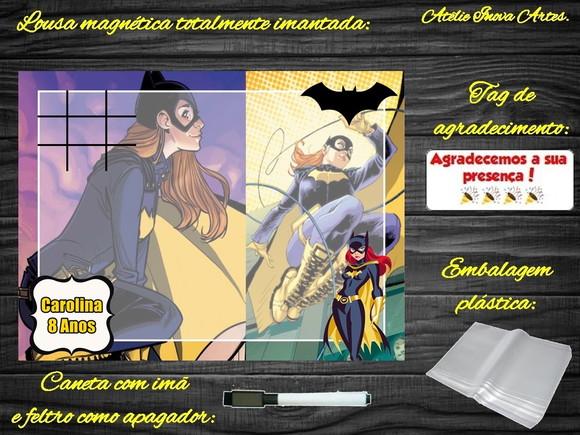 Lousa Magnética + Jogo da Velha Batgirl com Embalagem