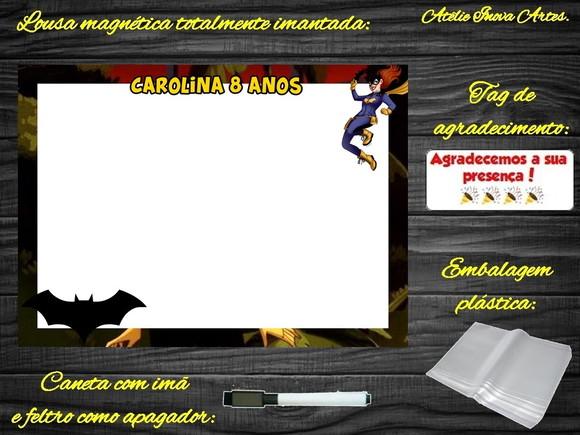 Lousa Magnética Batgirl com Embalagem