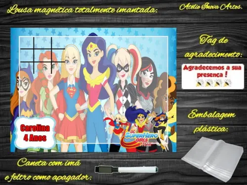 Lousa Magnética + J.v Super Hero Girls com Embalagem
