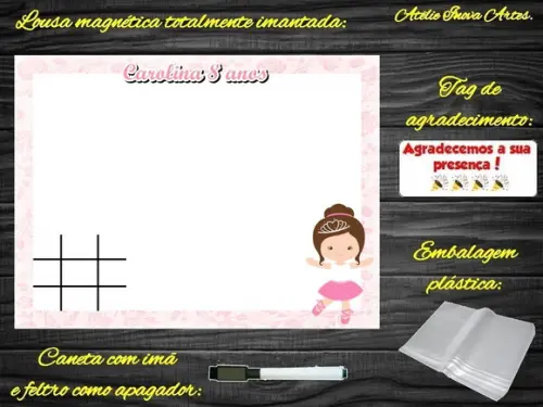 Lousa Magnética + Jogo da Velha Bailarina com Embalagem
