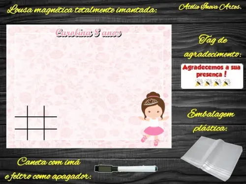 Lousa Magnética + Jogo da Velha Bailarina com Embalagem