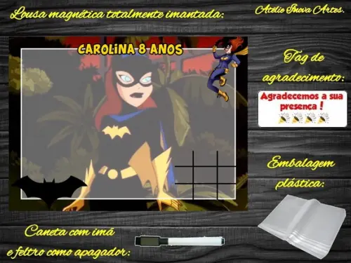 Lousa Magnética + Jogo da Velha Batgirl com Embalagem