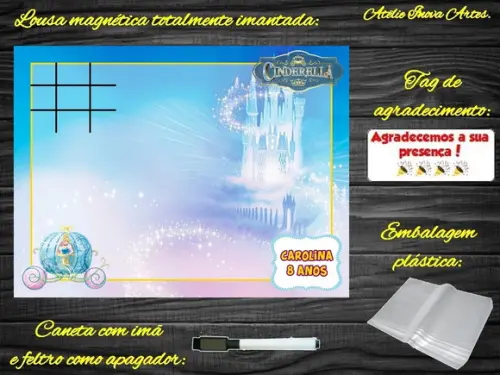 Lousa Magnética + Jogo da Velha Cinderela com Embalagem