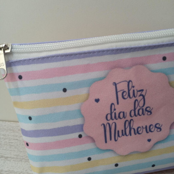 Necessaire Dia da Mulher Lembrancinhas Brindes