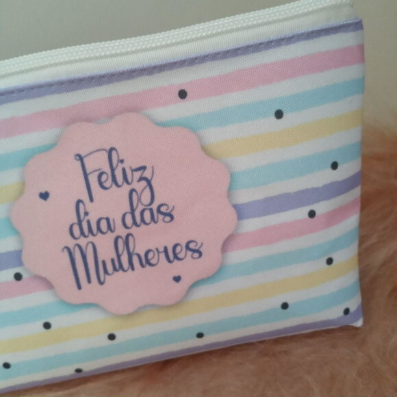 Necessaire Dia da Mulher Lembrancinhas Brindes