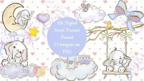 KIT DIGITAL SWEET DREAMS - ELEFANTINHO