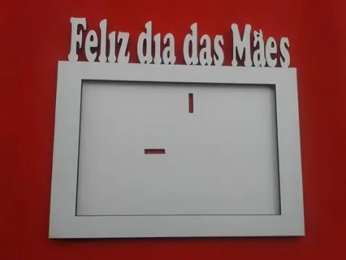 10 Porta Retrato Feliz Dia das Mães