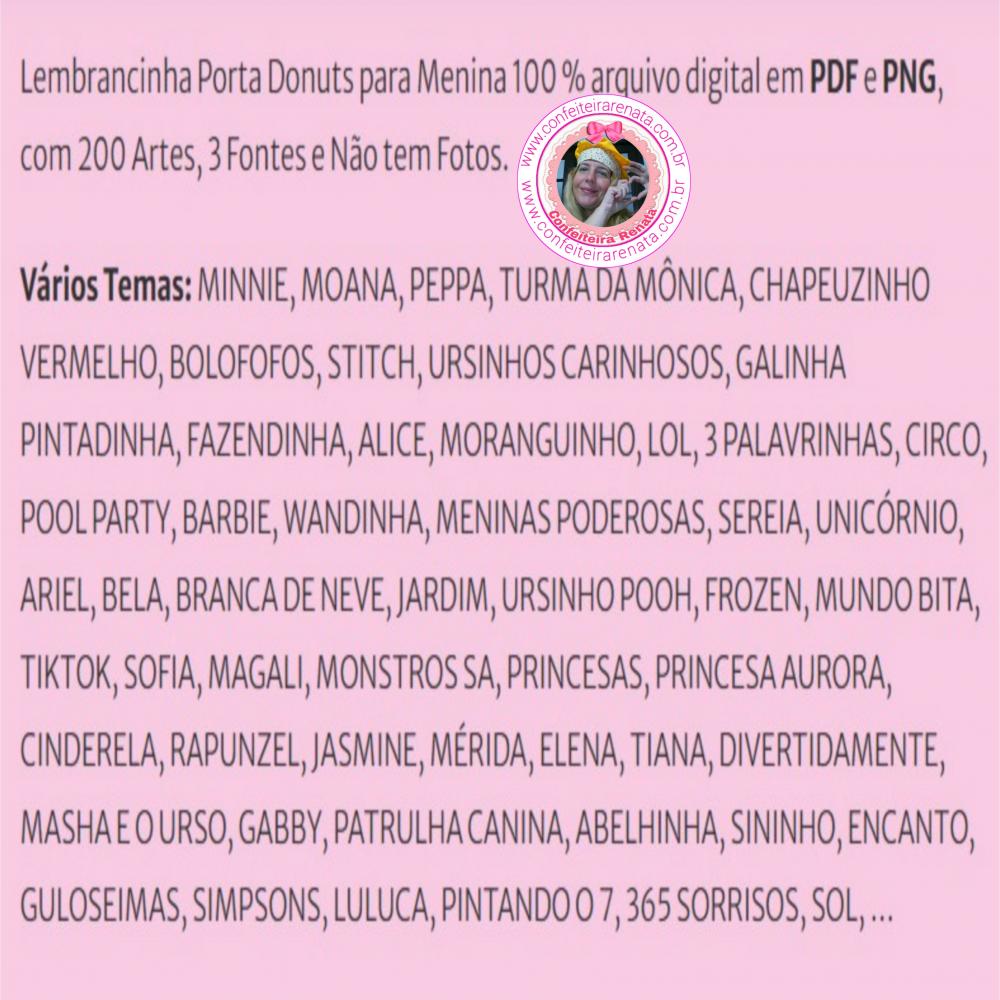 200 Artes – Lembrancinha Porta Donuts para Menina Arquivo Digit
