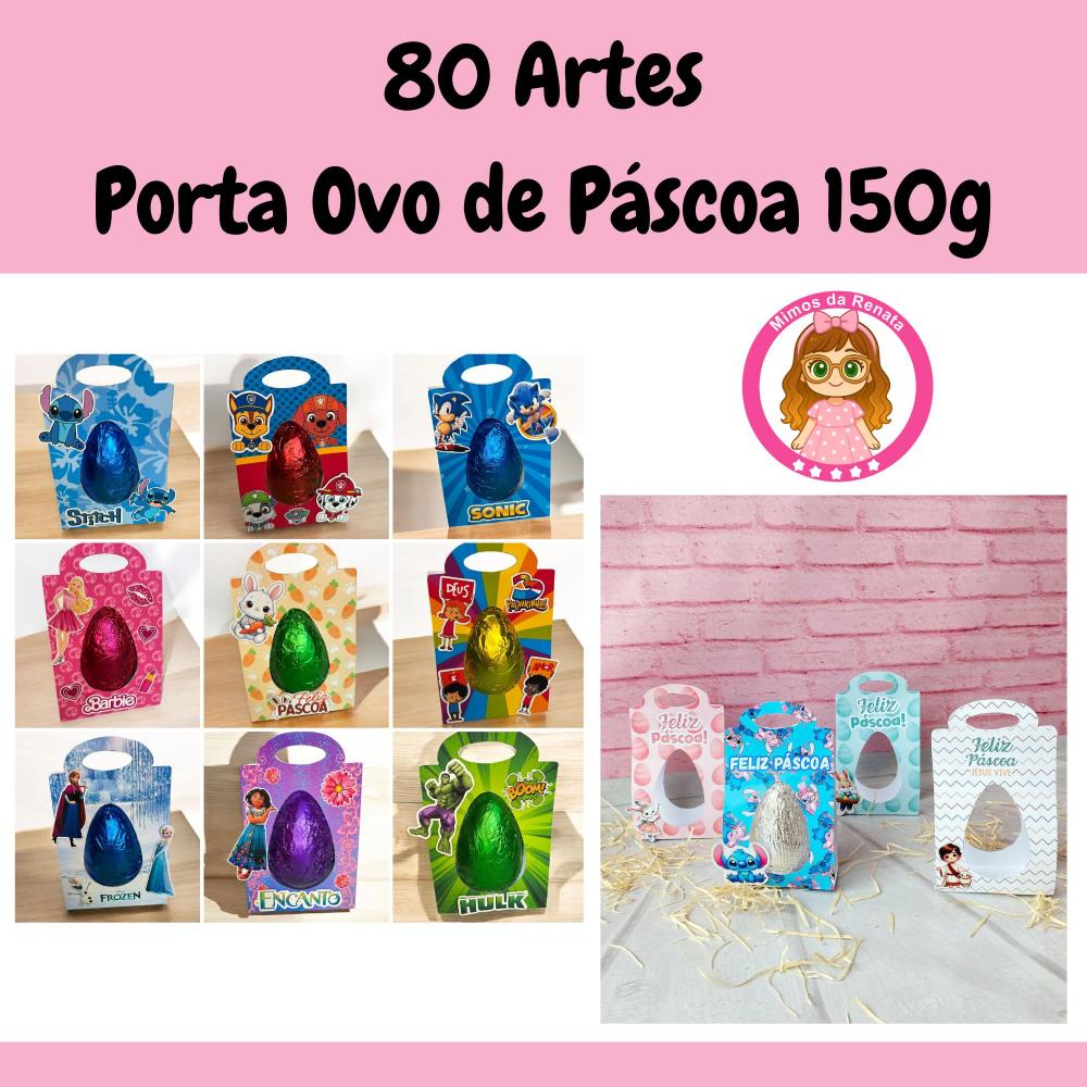 80 Artes – Arquivo de Corte Páscoa Porta Ovo de Páscoa 150g e