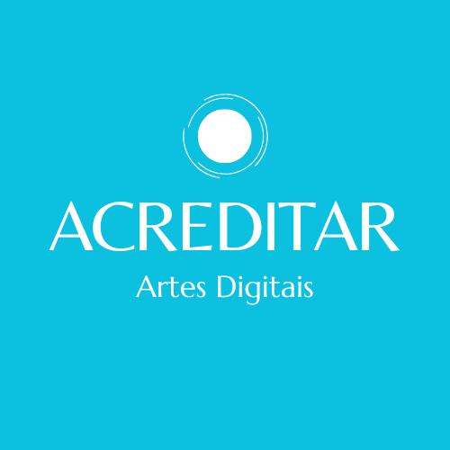 Acreditar  Artes Digitais
