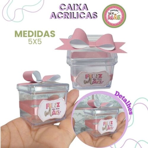Caixa Acrílica 5x5 Dia das Mães