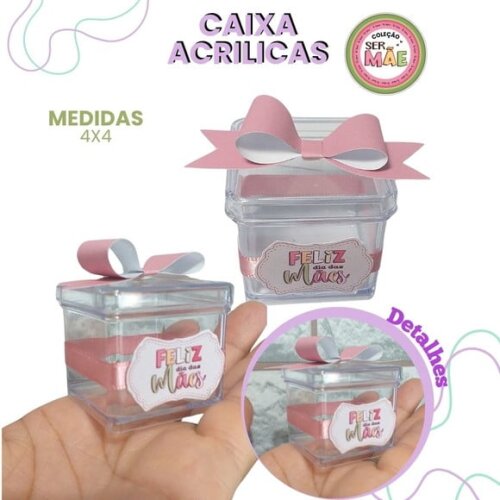 Caixa Acrílica Mine 4x4 Dia das Mães