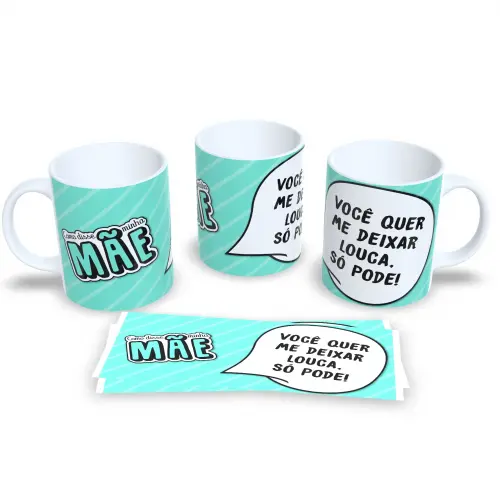 Caneca Dia das Mães Exemplo de amor e coragem