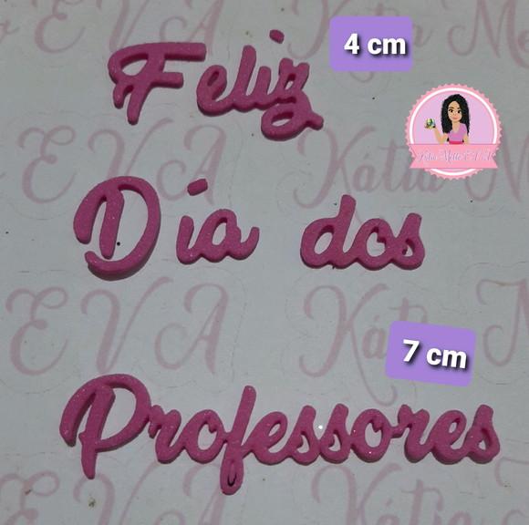 Dia dos professores em eva 7 CM