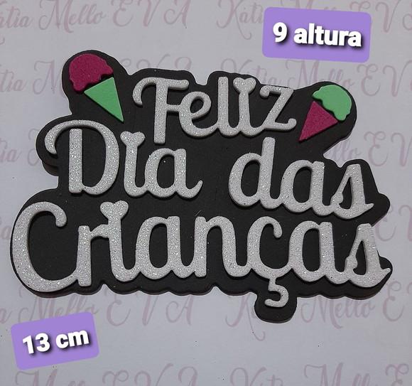 Feliz Dia Das Crianças Em Eva 13 Cm