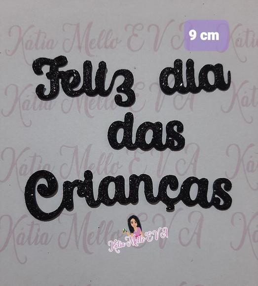 Feliz Dia das Crianças Eva 9 cm