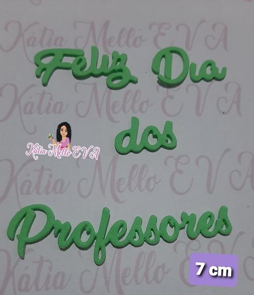Feliz Dia Dos Professores 7 Cm