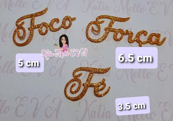 Foco, Força e fé 6.5 cm em eva
