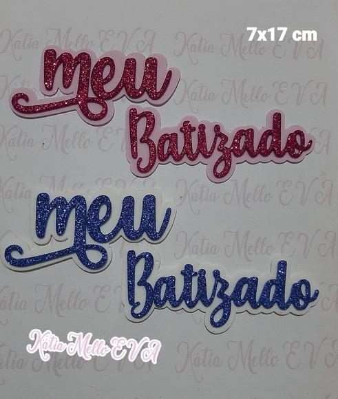 Meu Batizado em Eva 7cm