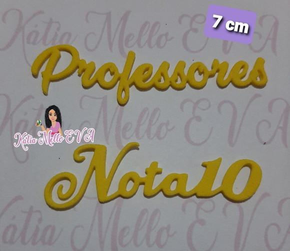 Professores Nota 10 7 Cm