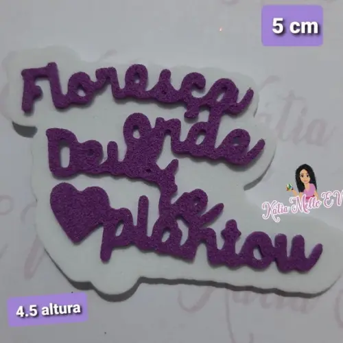 5 cm em eva floresça onde Deus te plantou