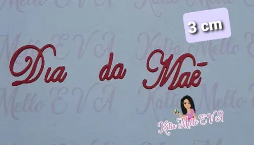 Dia da mãe em eva 3 cm