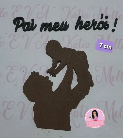 Dia dos Pais em Eva 7 cm