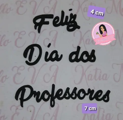 Dia dos professores em eva 7 CM