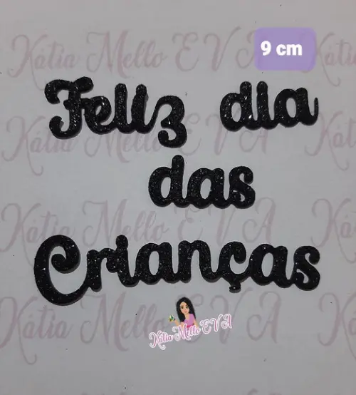 Feliz Dia das Crianças Eva 9 cm